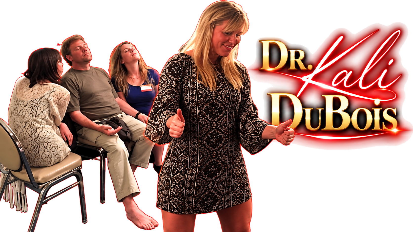 Dr. Kali DuBois giving a thumbs-up beside three training subjects dropped in their chairs — Hypnotic Domination